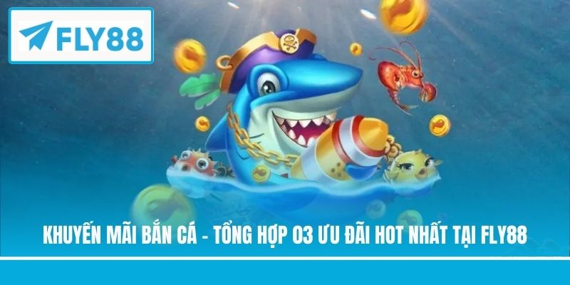 khuyến mãi bắn cá