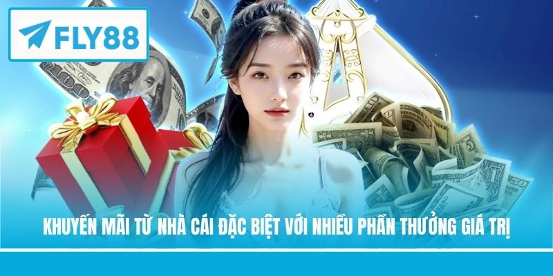 Khuyến mãi từ nhà cái đặc biệt với nhiều phần thưởng giá trị